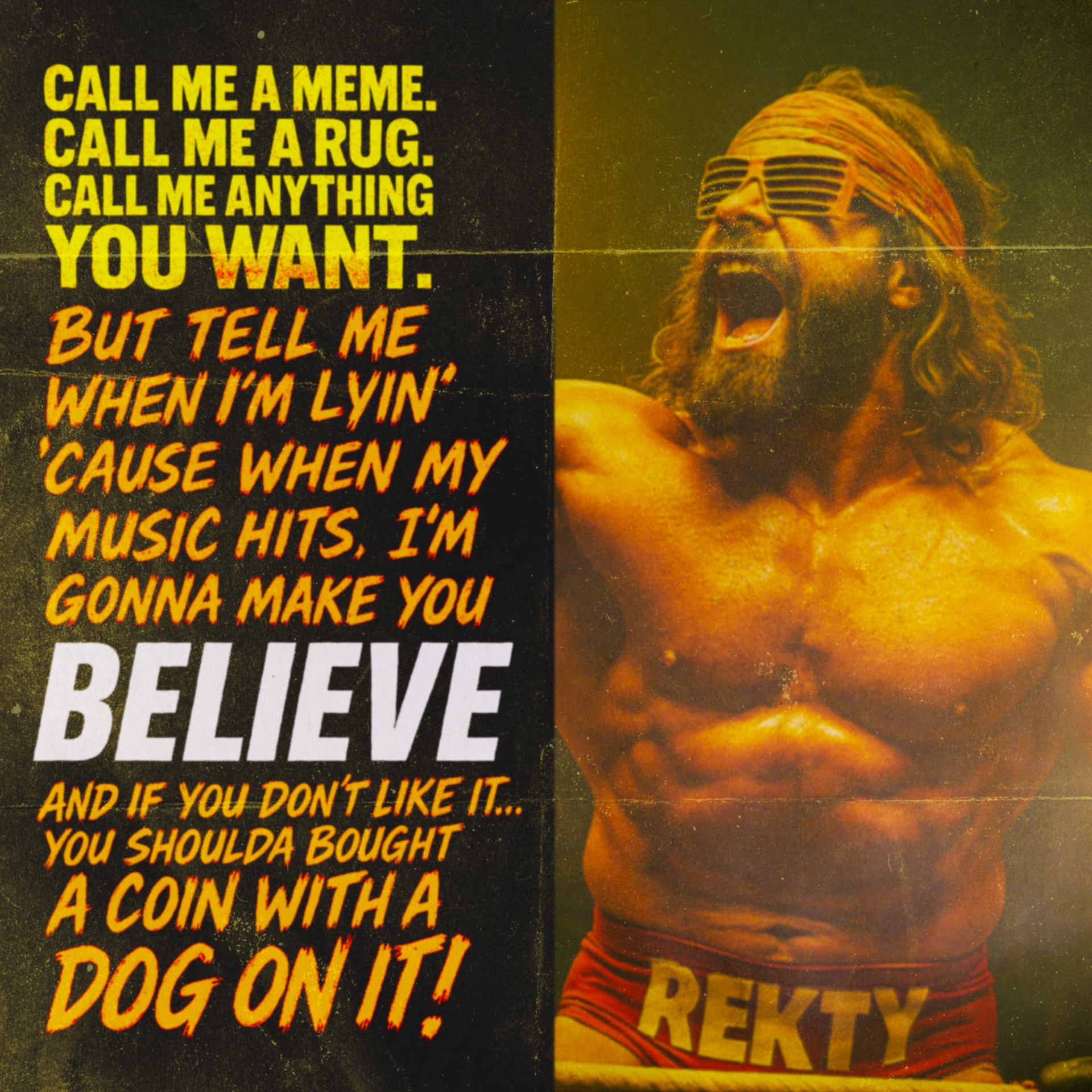 Rekty Tell Me When I'm Lyin' Meme